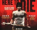 I Didn&#39;t Come Here to Die DVD | Region 4 - $8.42