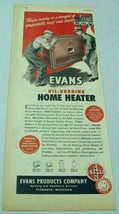 1947 Print Ad Evans Oil Burning Home Heaters Made in Plymouth,Michigan - $11.75