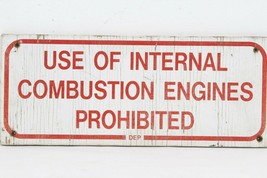 Antique Vintage DEP Use of Internal Combustion Engine Prohibited Wooden ... - £131.78 GBP