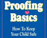 Baby Proofing Basics [Paperback] Lansky, Vicki - $2.93