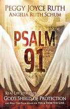 Psalm 91: Real-Life Stories of God&#39;s Shield of Protection And What This Psalm Me - £15.62 GBP