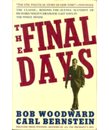 THE FINAL DAYS  Bob Woodward &amp; Carl Bernstein - PRES RICHARD NIXON &amp; WAT... - £4.75 GBP