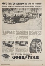 1956 Print Ad Goodyear Suburbanites Tires New Rochelle,NY Police Station Wagon - $23.23