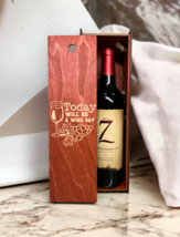Engraved Wood Wine Box Today Will be a Wine Day Home Décor - £27.96 GBP