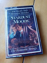 Stardust Moods Romantic Strings Worlds Most Beautiful Melodies Cassette Tape - £14.62 GBP