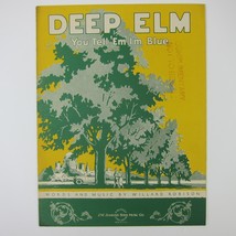 Sheet Music Deep Elm You Tell &#39;Em I&#39;m Blue Ragtime Willard Robison Vinta... - $19.99
