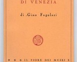Le Gallerie Dell&#39;Accademia Di Venezia 1949 di Gino Fogolari  - £8.54 GBP