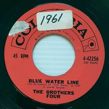 The Brothers Four - Blue Water Line / Summer Days Alone [7&quot; 45 rpm Single] - £1.80 GBP