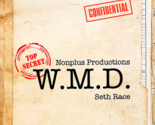W.M.D. (Gimmick and Online Instructions) by Seth Race - Trick - $34.60