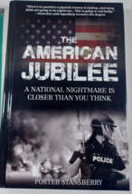 THE AMERICAN JUBILEE PORTER STANBERRY 2017 HARDCOVER NATIONAL NIGHTMARE - $5.94