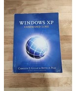 Windows XP Command Line by Bette Peat and Carolyn Z. Gillay  - $26.35 CAD
