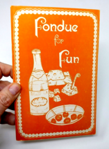 Vintage 1969 Fondue for Fun Cookbook Booklet Roberts Colonial House Harv... - £7.40 GBP