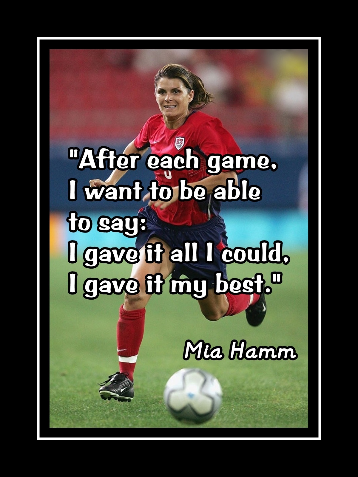 Primary image for Mia Hamm Inspirational Soccer Motivation Quote Poster Print Daughter Wall Art