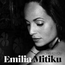Emilia Mitiku – I Belong To You  CD - £8.01 GBP