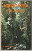 Hiking Maui The Valley Isle By Robert Smith 1977 Wilderness Press Trail ... - £7.69 GBP