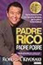 Padre Rico, Padre Pobre (Edici=n 25 Aniversario) / Rich Dad Poor Dad (Spanish Ed - £12.40 GBP