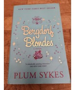 Bergdorf Blondes: A Novel - paperback, 1401359604, Plum Sykes - £2.05 GBP