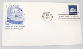 Jefferson Memorial FDC Farnam Cachet 1st Day Issue Rate Change Coil DC 1973 - $1.41