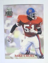 Mike Croel 1992 Pro Set Power #51 Denver Broncos NFL Football Card - £0.77 GBP