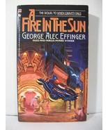 A Fire in the Sun George Alec Effinger - $101.02 MXN