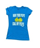 TNT T-Shirt Have Your Peeps Call My Peeps Womens Size M - $215.14 MXN