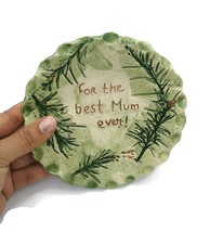 Green Ceramic Trinket Dish For The Best Mum Ever Leaf Jewelry Storage Fo... - £36.60 GBP