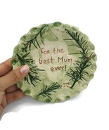 Green Ceramic Trinket Dish For The Best Mum Ever Leaf Jewelry Storage Fo... - £37.27 GBP