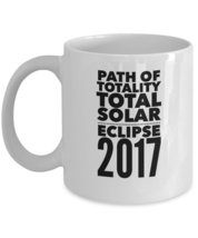 Total Solar Eclipse 2017 - Path of Totality White Ceramic Commemorative Mug 11oz - £11.70 GBP+