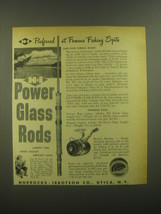 1952 Horrocks-Ibbotson Power Glass Rods Advertisement - Famous Fishing Spots  - £14.65 GBP