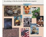 The Best of Smithsonian: An Anthology of the First Decade of Smithsonian... - $2.93