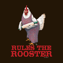 Hen T-shirt S M L 2XL Rules the Rooster Ladies FREE SHIP USA Dark Chocolate - £17.40 GBP