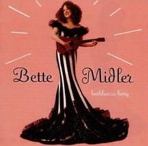 Bathhouse Betty by Midler, Bette Cd - £8.32 GBP