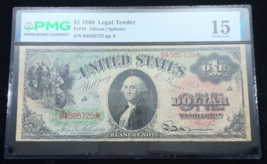 Series of 1869 $1 Legal Tender "Rainbow" Note PMG Choice Fine 15 FR #18 - $1,089.00