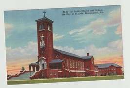 Postcard AL Alabama Montgomery St Jude&#39;s Church and School Linen Unused - £3.89 GBP