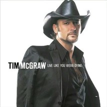 Tim McGraw ( Live Like You Were Dying ) CD - £3.10 GBP