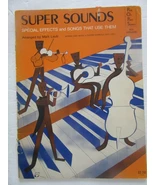 Super Sounds: Special Effects and Songs That Use Them (for all organs) - $185.61 MXN