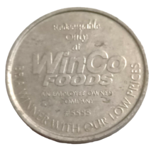 Vintage WinCo Foods $5 Trade Token - $5.01