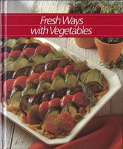 Fresh Ways With Vegetables (Healthy Home Cooking) Hardcover Illustrated ... - £3.95 GBP
