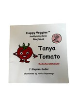 Tanya Tomato Storybook: The Perfect Little Fruit! - £7.46 GBP
