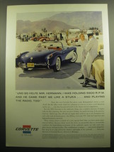1957 Chevrolet Corvette Ad - Und so helfe Mir, Hermann, I was Holding 5900 rpm - $18.49