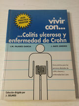 Vivir Con Colite Ulcerosa E Malattia Di Crohn Pajares 1993 LIBRO Spagnolo Am - $25.18