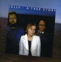 A True Story [Audio CD] Jelly; Walter Melrose; Jesse Roe; Joseph Oliver; Kevin.. - $10.39