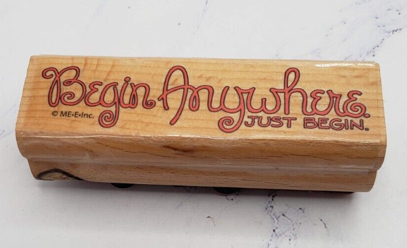 Mary Engelbreit Begin Anywhere Just Begin Quote Wood Mounted Rubber Stamp - $5.93