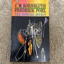 The Wonder Effect Science Fiction Paperback Book by C.M. Kornbluth Ballantine - £9.58 GBP
