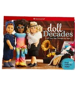 American Girl &quot;Doll Decades&quot; Craft Kit &amp; Book Learning Activities NEW - £11.29 GBP