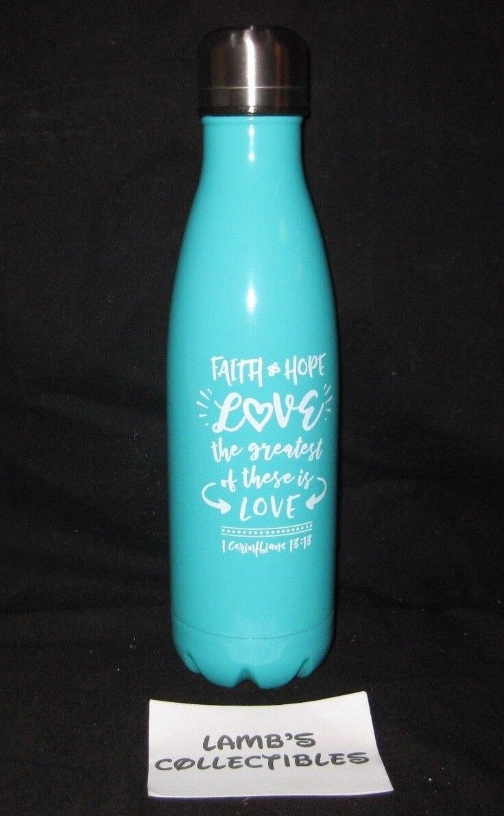 Primary image for Faith Hope Love The Greatest of these is Love Joyce Meyer turquoise water bottle