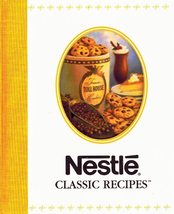 Nestle Classic Recipes Publications International Ltd. - $2.49