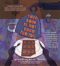 This Book Is Not Good for You by  Pseudonymous Bosch  AUDIOBOOK 6 CDs Ex... - $4.95