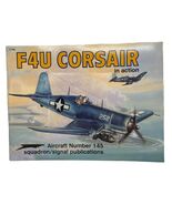 F4U Corsair in Action Aircraft Number 145 Paperback NEW - $18.99