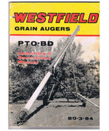 Westfield Grain Augers PTO Assembly &amp; Operations Manual 1983 - £11.67 GBP